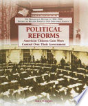 Political Reforms: American Citizens Gain More Control Over Their Government cover