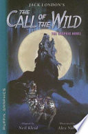 Jack London's the Call of the Wild: The Graphic Novel cover