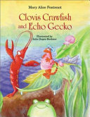 Clovis Crawfish and Echo Gecko cover