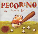 Pecorino Plays Ball cover