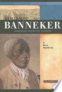 Benjamin Banneker: American Scientific Pioneer cover