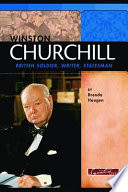 Winston Churchill: British Soldier, Writer, Statesman cover