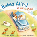 Sakes Alive! A Cattle Drive cover