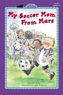 My Soccer Mom from Mars cover