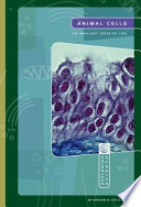 Animal Cells: The Smallest Units of Life cover