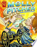 Molly Pitcher: Young American Patriot cover