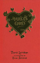Marly's Ghost: A Remix of Charles Dickens's A Christmas Carol cover