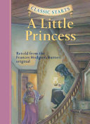 A Little Princess: Retold from the Frances Hodgeson Burnett Original cover