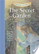 The Secret Garden: Retold from the Frances Hodgson Burnett Original cover