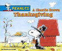 A Charlie Brown Thanksgiving (Little Simon) cover