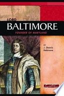 Lord Baltimore: Founder of Maryland cover