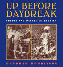Up Before Daybreak: Cotton and People In America cover