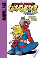 Gus Beezer with Spider-Man: Along Came a Spidey! cover