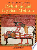 Prehistoric and Egyptian Medicine cover