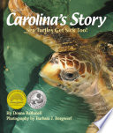 Carolina's Story: Sea Turtles Get Sick Too! cover