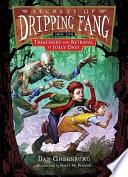 Secrets of Dripping Fang: Book Two: Treachery and Betrayal at Jolly Days cover