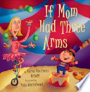 If Mom Had Three Arms cover