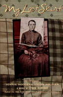 My Last Skirt: The Story of Jennie Hodgers, Union Soldier cover