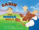 The Cabin That Moose Built cover