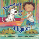 Trosclair and the Alligator cover