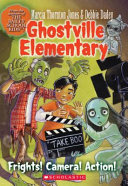 Frights! Camera! Action! cover