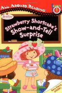 Strawberry Shortcake's Show-and-Tell Surprise cover