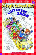 The Magic School Bus Lost in the Snow cover