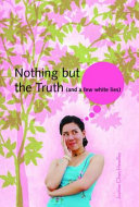 Nothing but the Truth (and a Few White Lies) cover