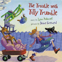 The Trouble with Tilly Trumble cover