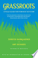 Grassroots: A Field Guide for Feminist Activism cover