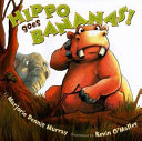 Hippo Goes Bananas!/Hippo's Tooth Surprise cover