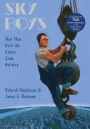 Sky Boys: How They Built the Empire State Building cover