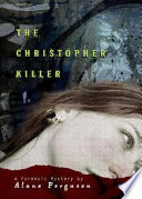The Christopher Killer: A Forensic Mystery cover