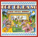 Ice Cream: The Full Scoop cover