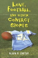 Love, Football, and Other Contact Sports cover