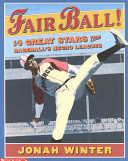 Fair Ball! 14 Great Stars from Baseball's Negro Leagues cover