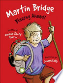 Martin Bridge: Blazing Ahead! cover