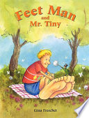 Feet Man and Mr. Tiny cover
