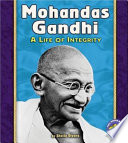 Mohandas Gandhi: A Life of Integrity cover