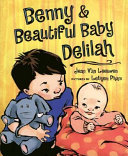 Benny and Beautiful Baby Delilah cover