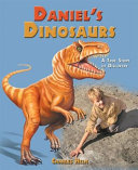 Daniel's Dinosaurs: A True Story of Discovery cover