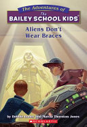 Aliens Don't Wear Braces cover