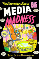 The Berenstain Bears' Media Madness cover