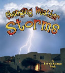 Changing Weather: Storms cover