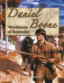 Daniel Boone: Woodsman of Kentucky cover
