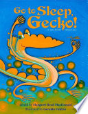Go to Sleep, Gecko! A Balinese Folktale cover