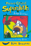 Plodney Creeper, Supersloth cover