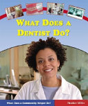 What Does a Dentist Do? cover