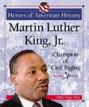 Martin Luther King, Jr.: Champion of Civil Rights cover