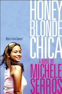 Honey Blonde Chica cover